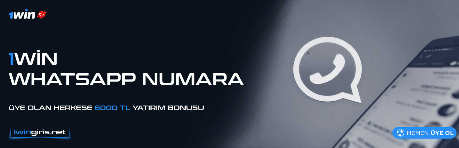 1Win Whatsapp Numara - 1Win İletişim Adresi