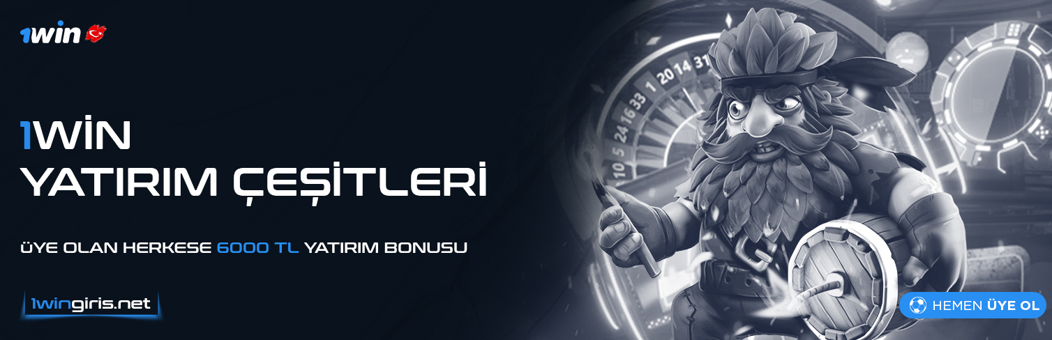 1Win Yatırım Çeşitleri - 1Win İletişim Seçenekleri